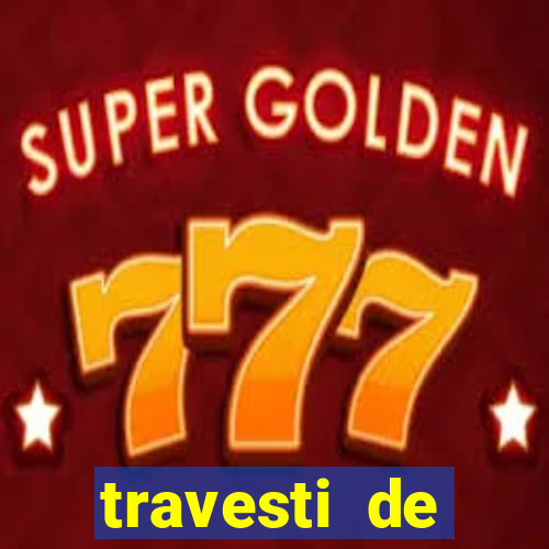 travesti de programa salvador bahia